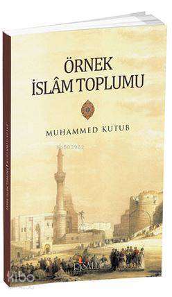 Örnek İslam Toplumu