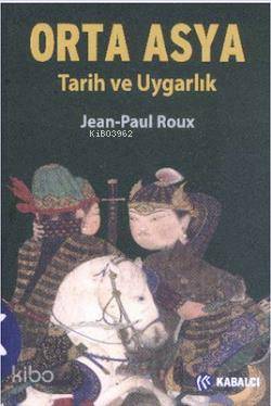 Orta Asya Tarih ve Uygarlık