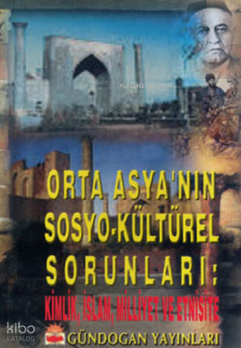 Orta Asyanın Sosyo Kültürel Sorunları