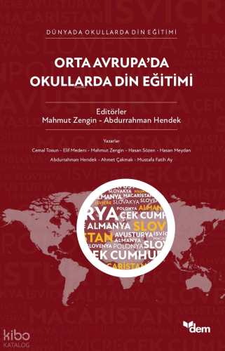 Orta Avrupa’da Okullarda Din Eğitimi | Abdurrahman Hendek | Değerler E