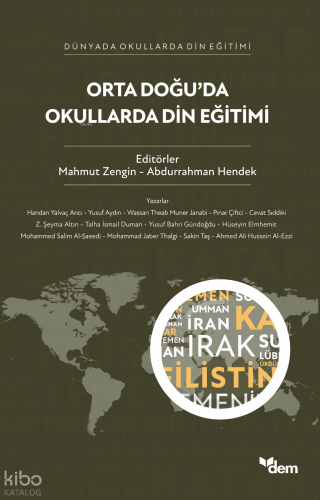 Orta Doğu’da Okullarda Din Eğitimi | Mahmut Zengin | Dem Yayınları