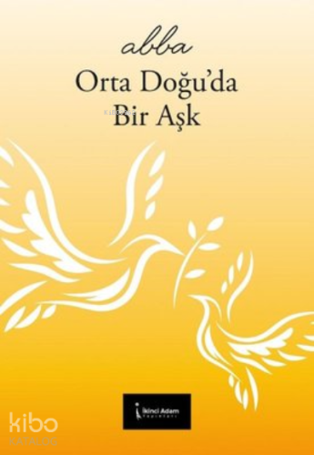 Orta Doğu'da Bir Aşk