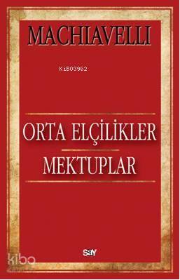 Orta Elçilikler Mektuplar