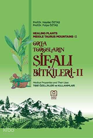 Orta Torosların Şifalı Bitkileri - 2