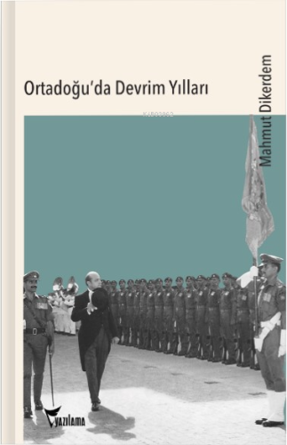 Ortadoğu’da Devrim Yılları