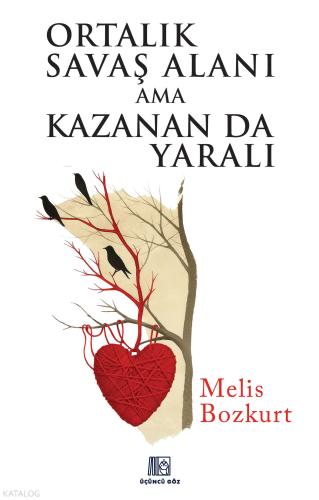 Ortalık Savaş Alanı Ama Kazanan da Yaralı