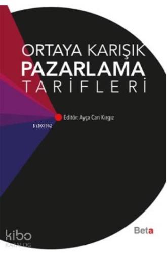 Ortaya Karışık Pazarlama Tarifleri