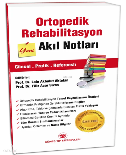 Ortopedik Rehabilitasyon Akıl Notları | Kolektif | Güneş Tıp Kitabevi