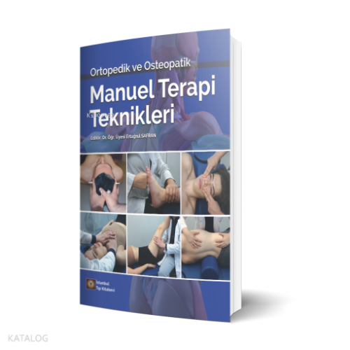 Ortopedik ve Osteopatik Manuel Terapi Teknikleri