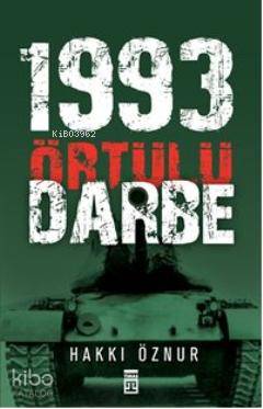 Örtülü Darbe: 1993