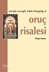 Oruç Risalesi (cep Boy) | Hasip Asutay | Hacegan Yayınları