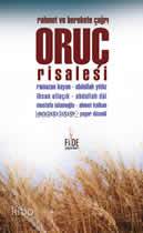 Oruç Risalesi; Rahmet ve Berekete Çağrı