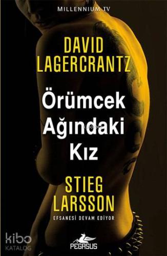 Örümcek Ağındaki Kız; Millennium Serisi - 4