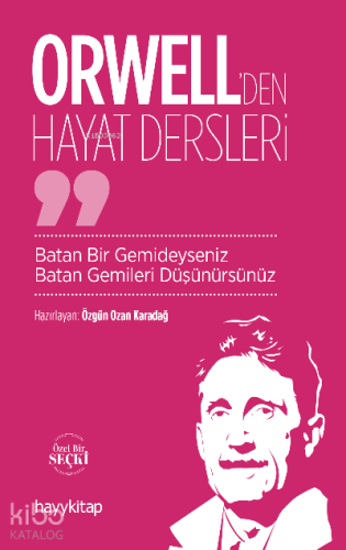 Orwell’den Hayat Dersleri