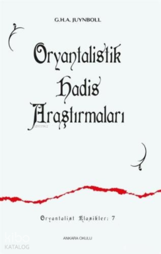 Oryantalistik Hadis Araştırmaları