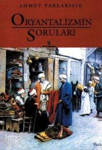 Oryantalizmin Soruları