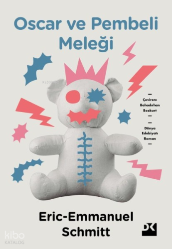 Oscar ve Pembeli Meleği | Eric Emmanuel Schmitt | Doğan Kitap