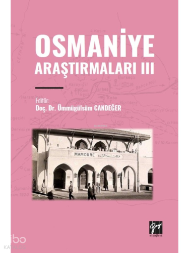 Osmaniye Araştırmaları III