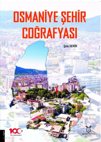 Osmaniye Şehir Coğrafyası
