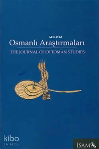 Osmanlı Araştırmaları | Kolektif | İSAM (İslam Araştırmaları Merkezi)