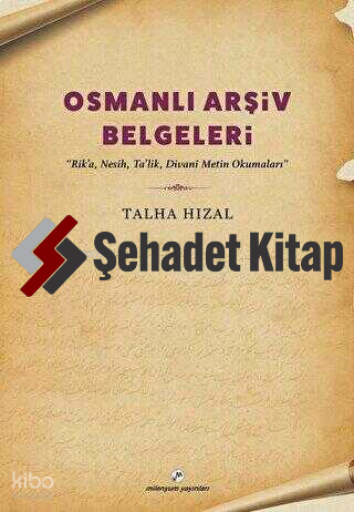 Osmanlı Arşiv Belgeleri