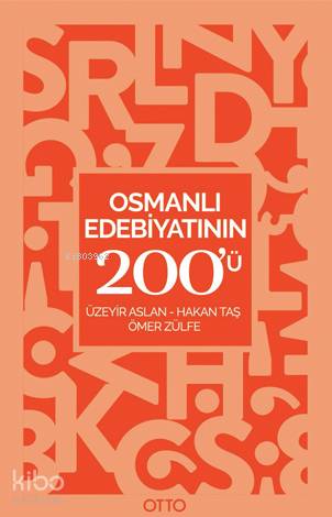 Osmanlı Edebiyatının 200'ü
