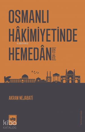 Osmanlı Hakimiyetinde Hemedan