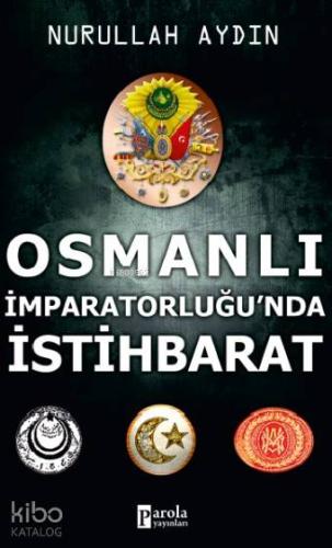 Osmanlı İmparatorluğu'nda İstihbarat