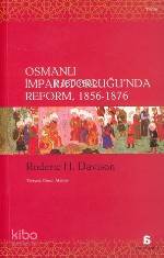 Osmanlı İmparatorluğu'nda Reform / 1856-1876