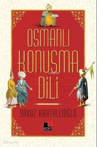 Osmanlı Konuşma Dili