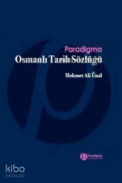 Osmanlı Tarih Sözlüğü