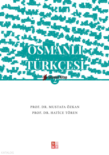 Osmanlı Türkçesi- 2