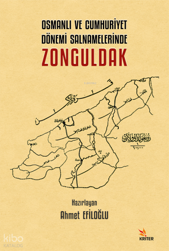 Osmanlı ve Cumhuriyet Dönemi Salnamelerinde Zonguldak | Kolektif | Kri