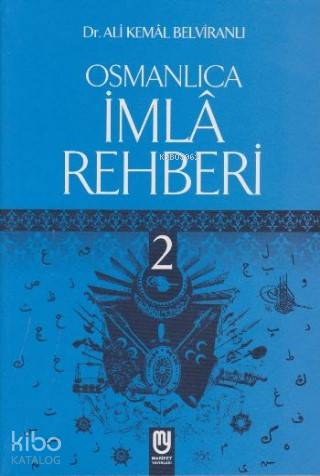 Osmanlıca İmla Rehberi - 2