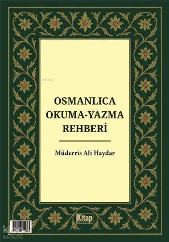 Osmanlıca Okuma Yazma Rehberi