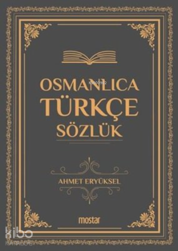 Osmanlıca Türkçe Sözlük
