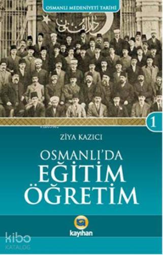 Osmanlı'da Eğitim Öğretim