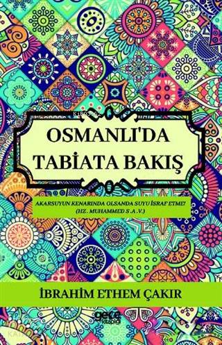 Osmanlı'da Tabiata Bakış