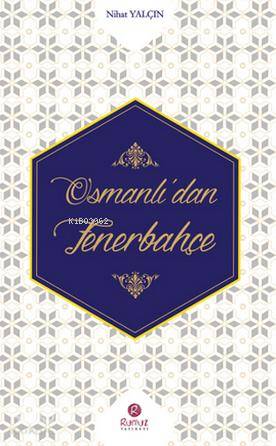 Osmanlı'dan Fenerbahçe