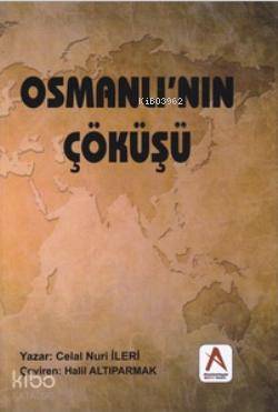 Osmanlı'nın Çöküşü