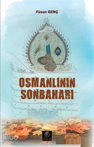Osmanlının Sonbaharı