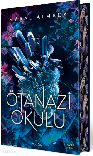 Ötanazi Okulu 1;(Ciltli Özel Baskı)