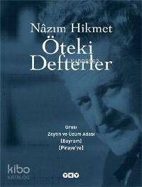 Öteki Defterler | Nâzım Hikmet Ran | Yapı Kredi Yayınları ( YKY )