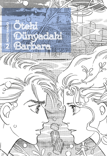 Öteki Dünyadaki Barbara Cilt 2 | Moto Hagio | Marmara Çizgi Yayın Dağı