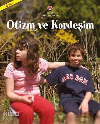 Otizm ve Kardeşim