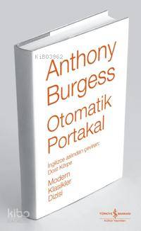 Otomatik Portakal (Ciltli)