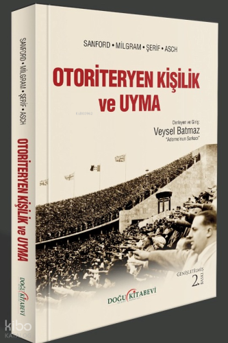 Otoriteryen Kişilik ve Uyma