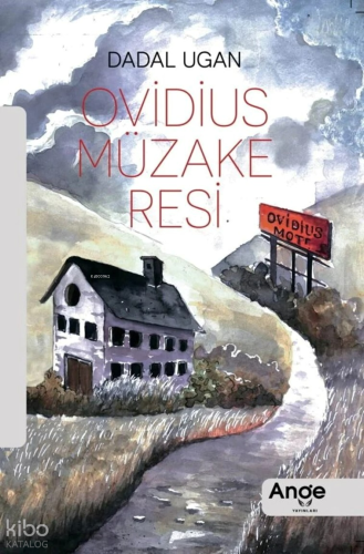 Ovidius Müzakeresi | Dadal Ugan | Ange Yayınları