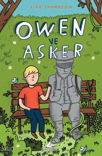 Owen ve Asker | Lisa Thompson | Pegasus Yayıncılık