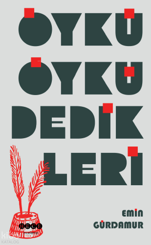 Öykü Öykü Dedikleri | Emin Gürdamur | Hece Yayınları